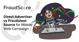 Case Study: более 90% фрода в CPA-кампании на Android