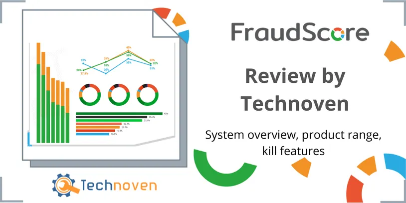Защитите рекламные бюджеты от фрода: обзор антифрод-решения FraudScore от TechNoven