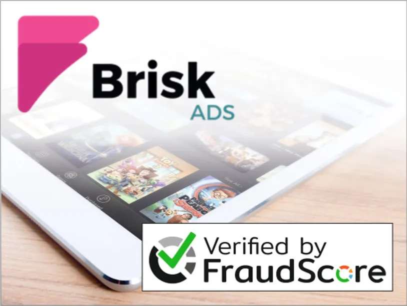 Партнёрство Brisk Ads и FraudScore
